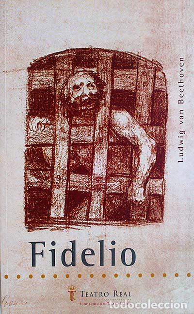 Libros: Fidelio - Ludwig van Beethoven - Foto 1