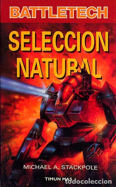 Libros: Battletech. Selecci&oacute;n natural - Michael A. Stackpole. - Foto 1