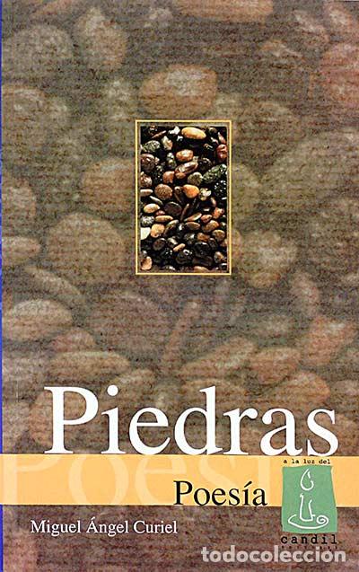 Libros: Piedras - Miguel &Aacute;ngel Curiel - Foto 1