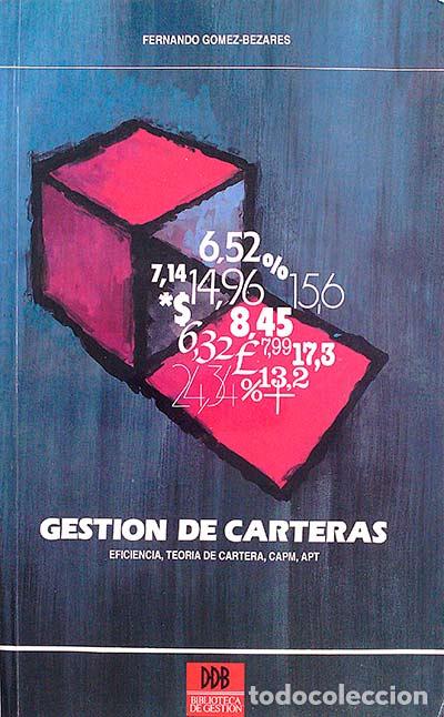 Libros: Gesti&oacute;n de carteras - Fernando G&oacute;mez Bezares - Foto 1