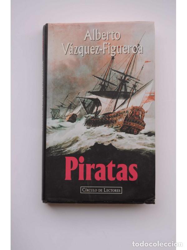 Libros: Piratas - V&Aacute;ZQUEZ - FIGUEROA, Alberto - Foto 1