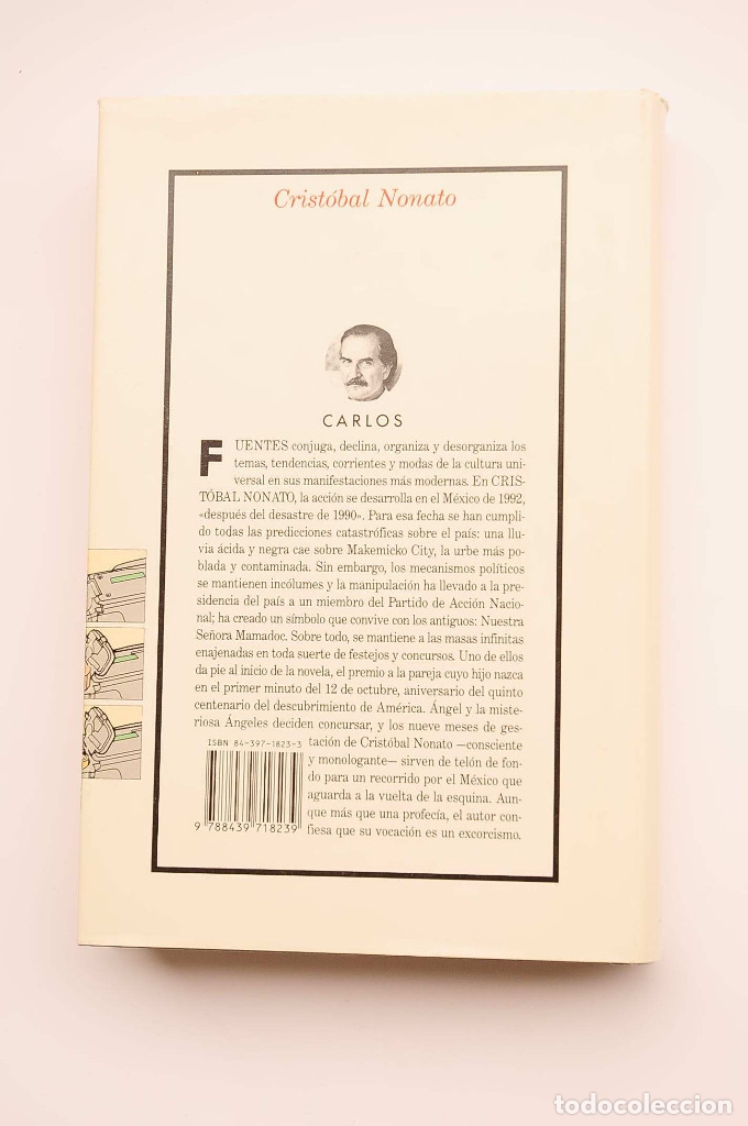 Libros: Crist&oacute;bal Nonato - FUENTES, Carlos - Foto 4