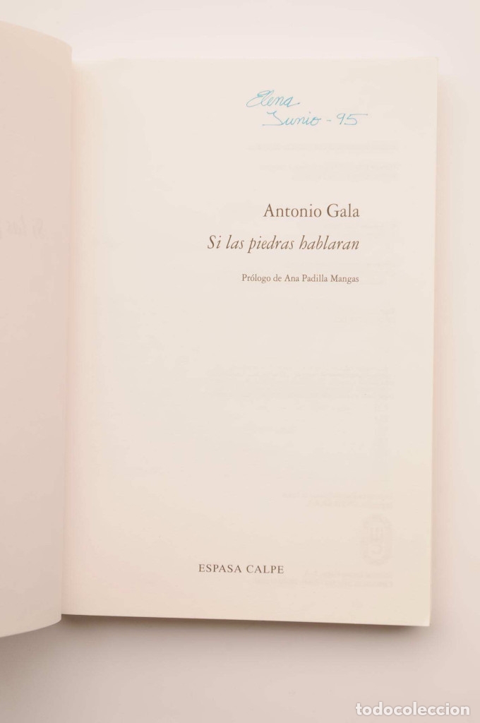 Libros: Si las piedras hablaran - GALA, Antonio - Foto 2