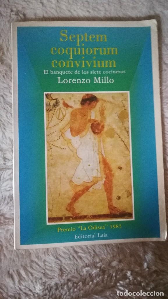 Libros: Septem Coquiorum Convivium - Lorenzo Millo - Foto 1