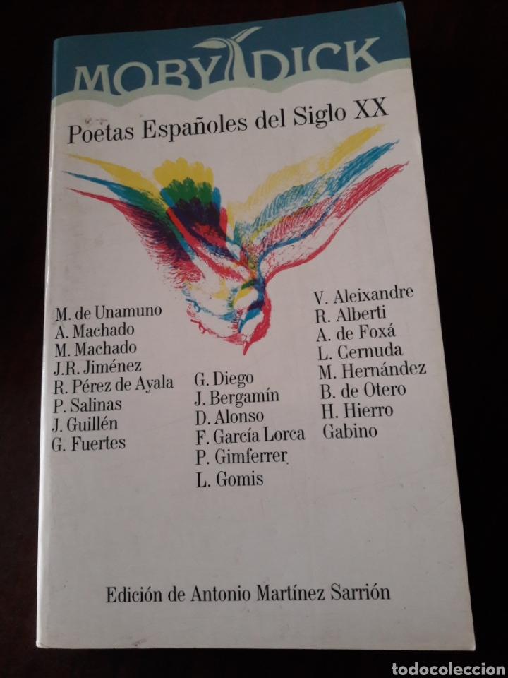 Libros: Poetas espa&ntilde;oles del S. XX. Moby Dick 1987 - Foto 1