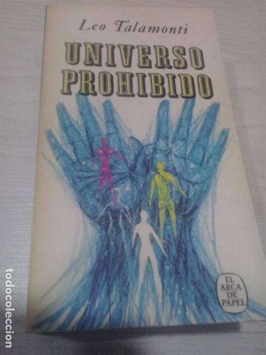 Libros: UNIVERSO PROHIBIDO - LEO TALAMONTI - Foto 1