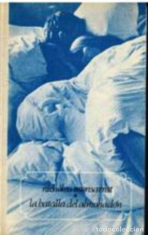 Libros: LA BATALLA DEL ALMOHADON - NICHOLAS MONSARRAT - Foto 1