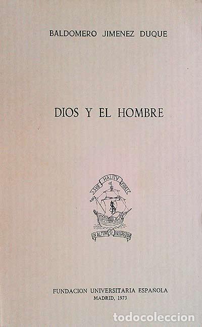 Libros: Dios y el hombre - Baldomero Jim&eacute;nez Duque - Foto 1