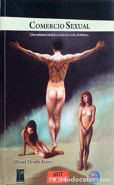 Libros: Comercio sexual - Misael Tirado Acero - Foto 1