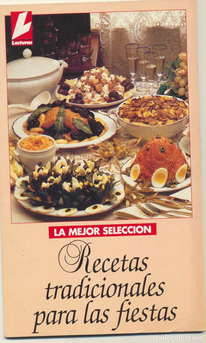 B&uuml;cher: Recetas Tradicionales para las fiestas. Lecturas.
