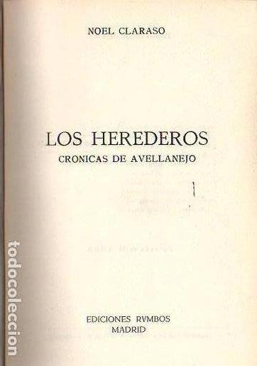 Libros: Los Herederos. Cr&oacute;nicas de Avellanejo - Claras&oacute;, Noel - Foto 1