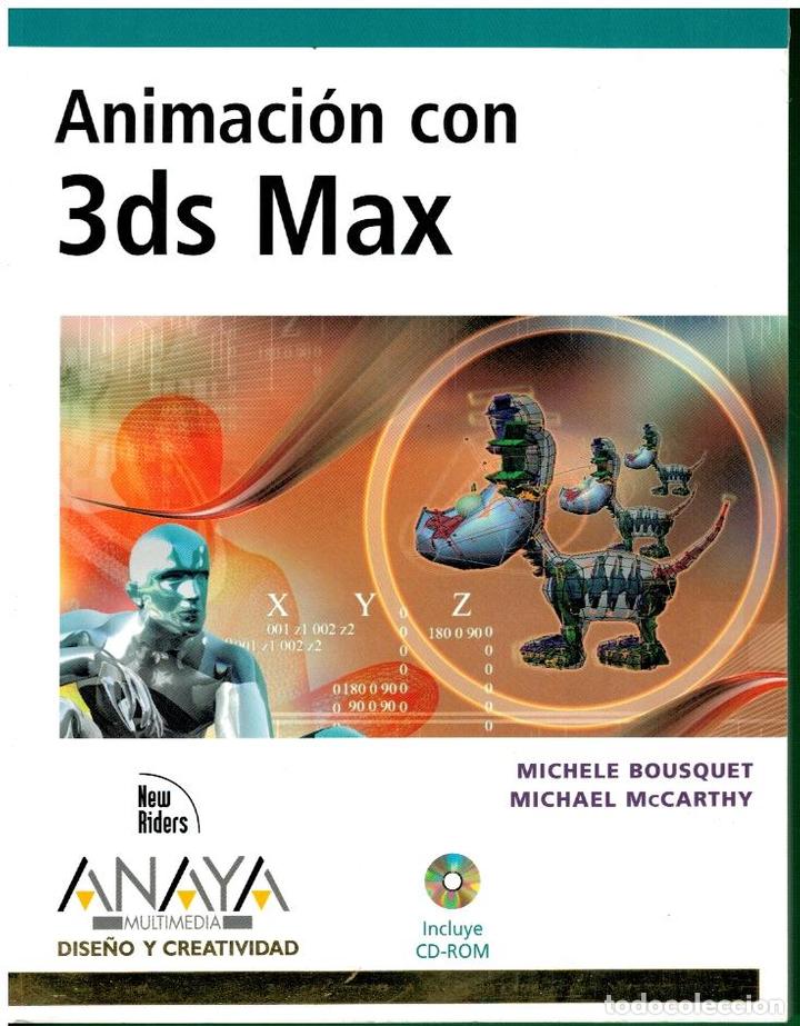 Libros: ANIMACI&Oacute;N CON 3DS MAX. Incluye CD. - Foto 1