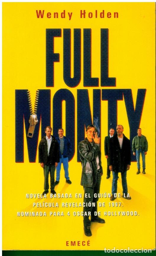 Libros: FULL MONTY. Basado en el gui&oacute;n de Simon Beaufoy. - Foto 1