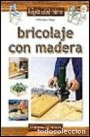 Libros: BRICOLAJE CON MADERA - Poggi,Francesco - Foto 1