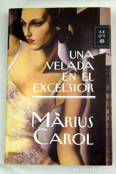 Libros: Una velada en el Excelsior.- Carol, Marius - Foto 1