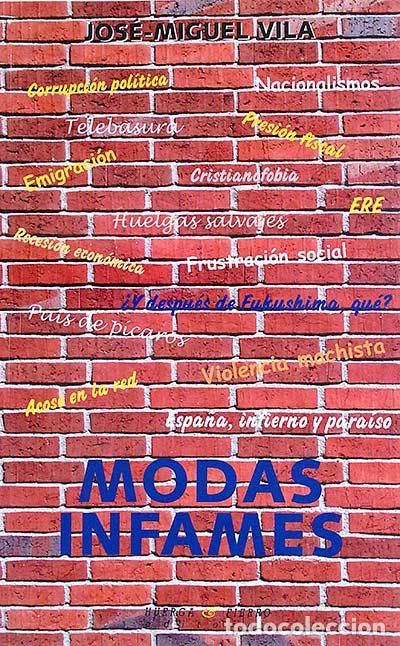 Libros: Modas infames - Jos&eacute; Miguel Ilund&aacute;in vil&agrave; - Foto 1