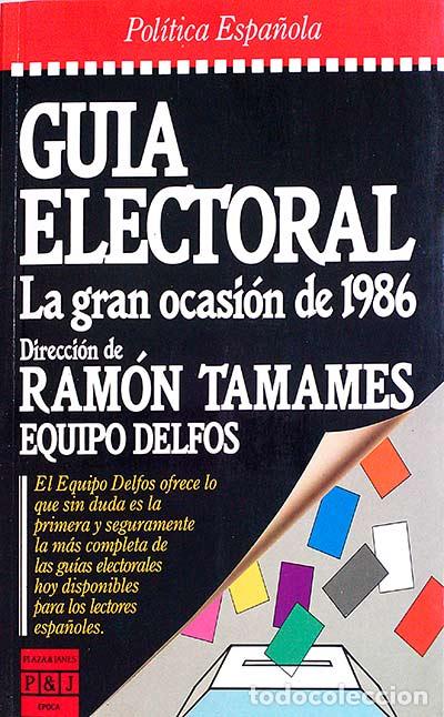 Libros: Gu&iacute;a electoral - Ram&oacute;n Tamames - Foto 1