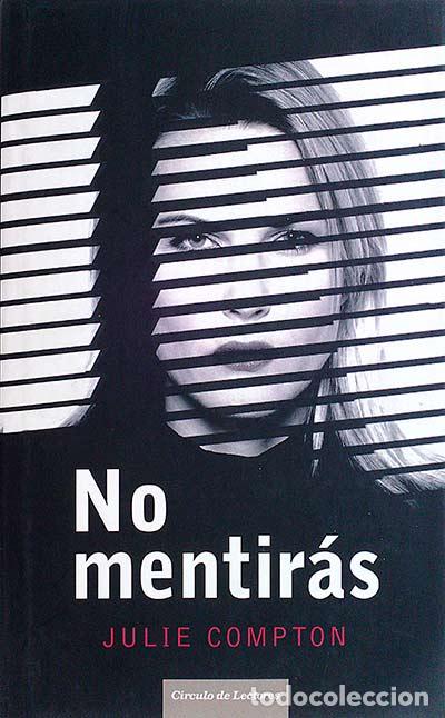 Libros: No mentir&aacute;s - Compton, Julie - Foto 1