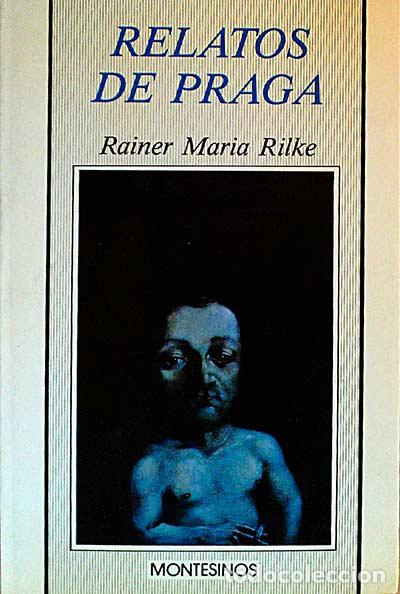 Libros: Relatos de Praga. - Rainer Maria Rilke. - Foto 1