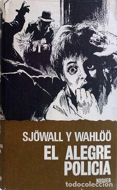 Libros: EL ALEGRE POLICIA - Sj&ouml;wall y Wahl&ouml;&ouml; - Foto 1