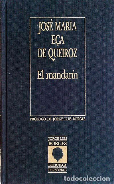Libros: El mandar&iacute;n - E&ccedil;a de Queiroz. - Foto 1