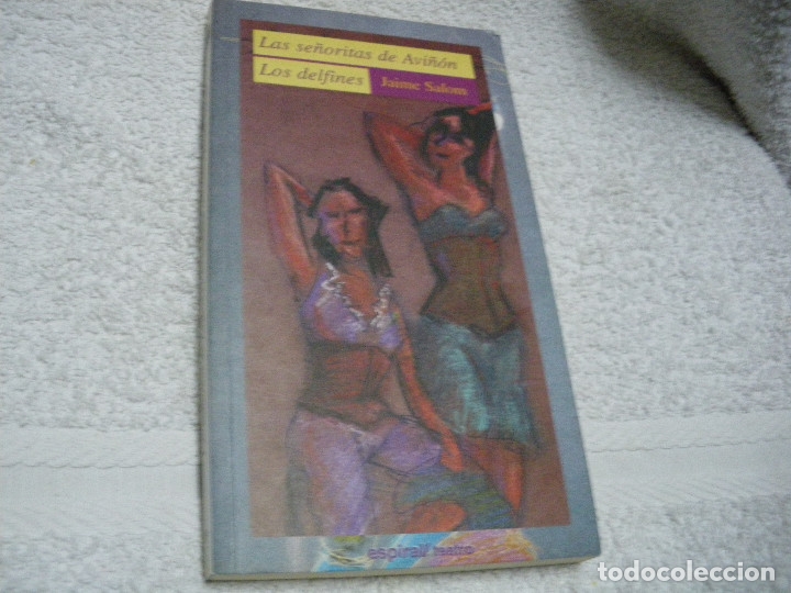 Libros: Las se&ntilde;oritas de Avi&ntilde;&oacute;n; Los delfines - Jaime Salom - Foto 1