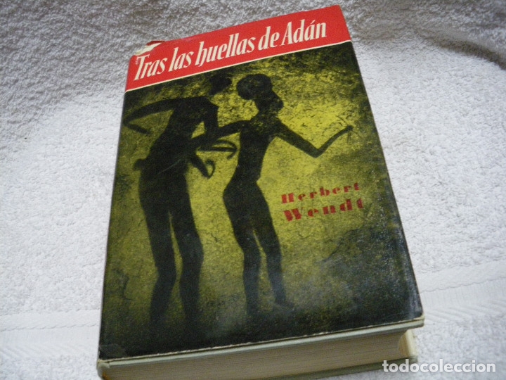 Libros: TRAS LAS HUELLAS DE AD&Aacute;N - Herbert Wendt - Foto 1