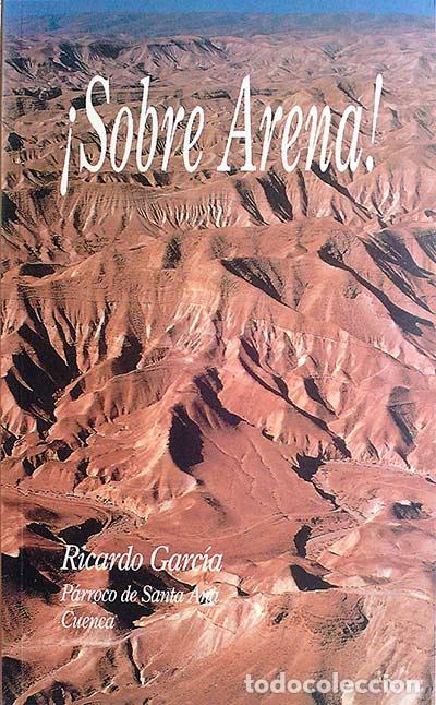Libros: &iexcl;Sobre Arena! - Ricardo Garc&iacute;a - Foto 1