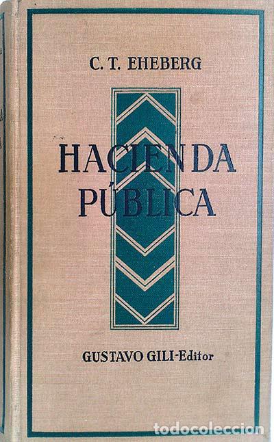 Libros: Hacienda p&uacute;blica - C.T. Eheberg - Foto 1