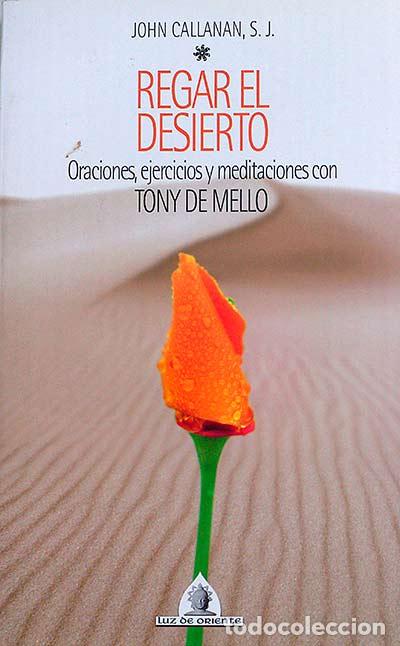 Libros: REGAR EL DESIERTO - Anthony de Mello - Foto 1