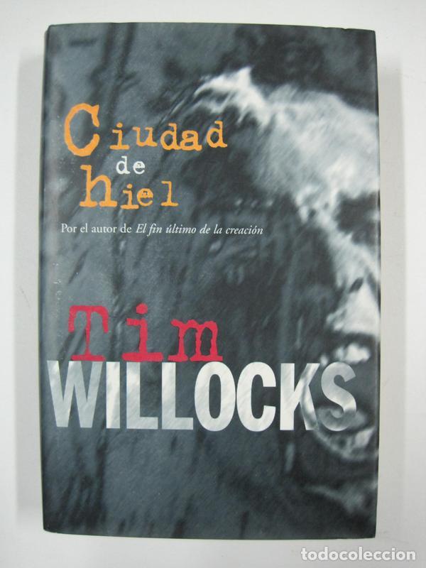 Libros: Ciudad de Hiel  / Tim Willocks - Foto 1