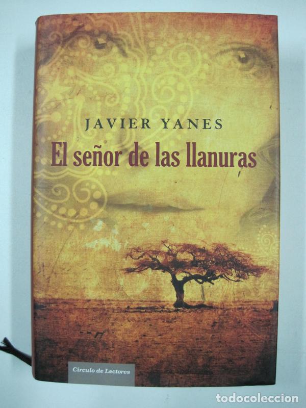 Libros: El se&ntilde;or de las llanuras / Javier Yanes - Foto 1