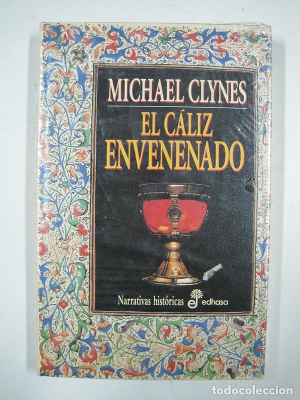 Libros: El c&aacute;liz envenenado / Michael Clynes - Foto 1