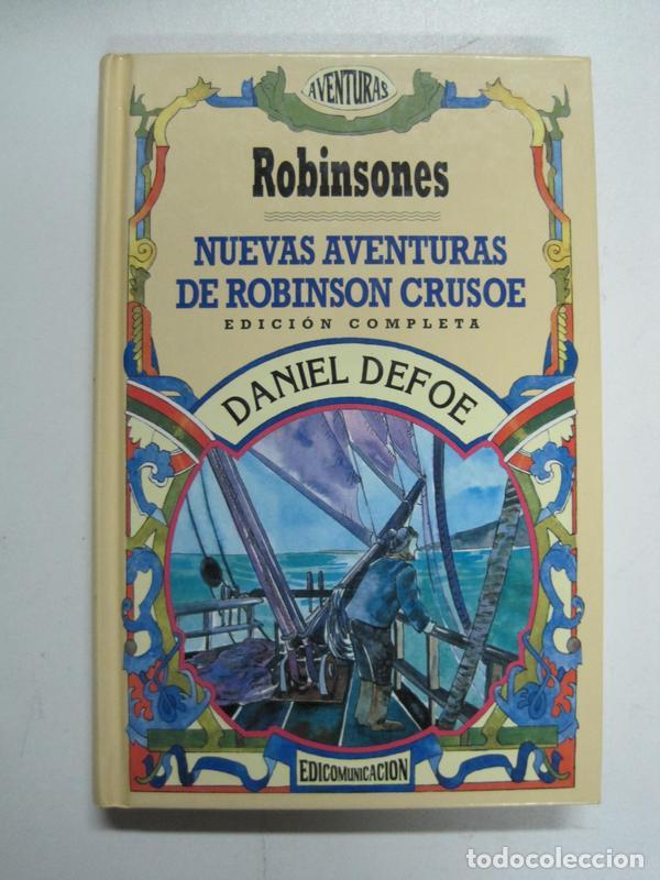 Libros: NUEVAS AVENTURAS DE ROBINSON CRUSOE / Daniel Defoe - Foto 1