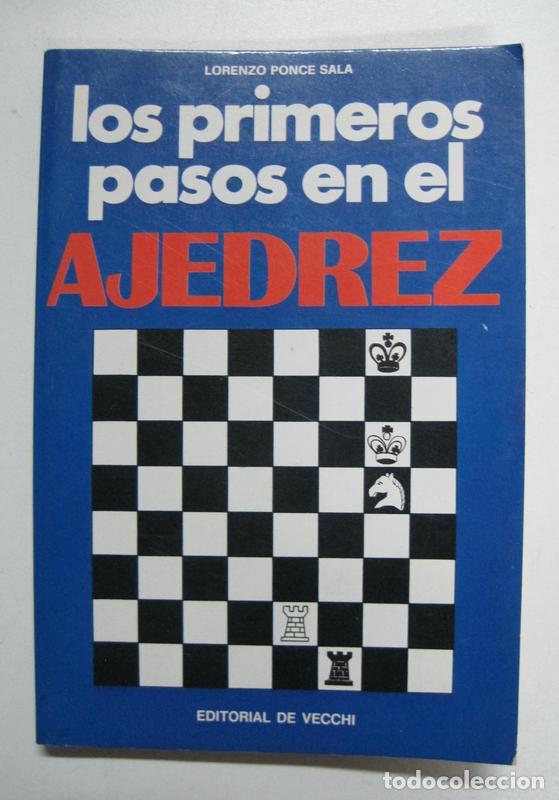 Libros: Los primeros pasos en el ajedrez / Lorenzo Ponce Sala - Foto 1