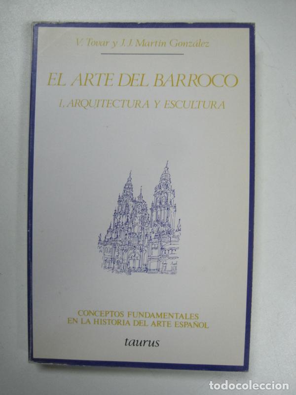 Libros: El arte del barroco I, arquitectura y escultura(Conceptos fundamentales en la historia del arte espa