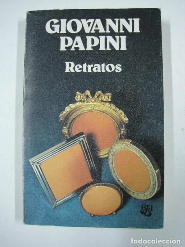Libros: Retratos / Giovanni Papini - Foto 1