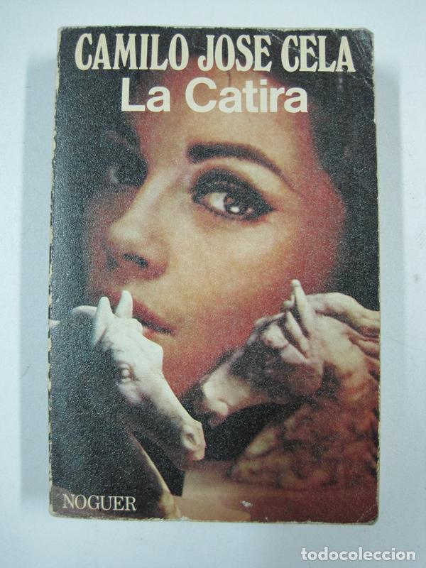 Libros: La Catira / Camilo Jos&eacute; Cela - Foto 1