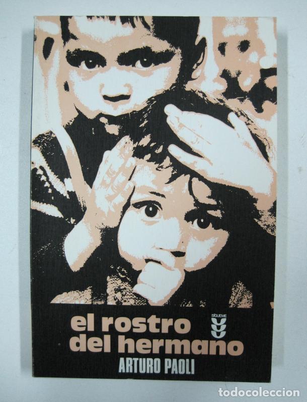 Libros: El rostro del hermano / Arturo Paoli - Foto 1