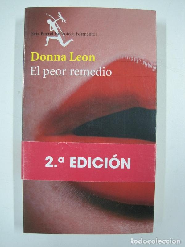 Libros: El peor remedio / Donna Leon - Foto 1