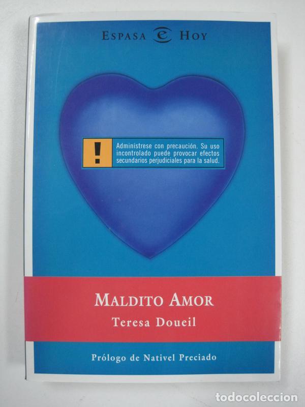 Libros: Maldito amor (Espasa hoy)  / Teresa Doueil - Foto 1