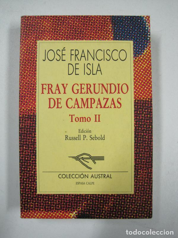 Libros: Fray Gerundio de Campazas, tomo II / Jos&eacute; Francisco de Isla - Foto 1