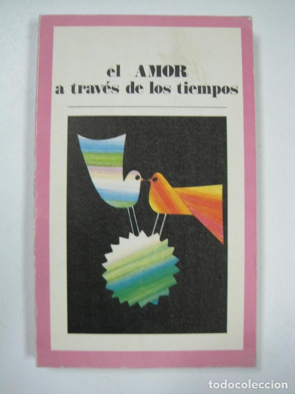 Libros: El amor a trav&eacute;s de los tiempos - Foto 1