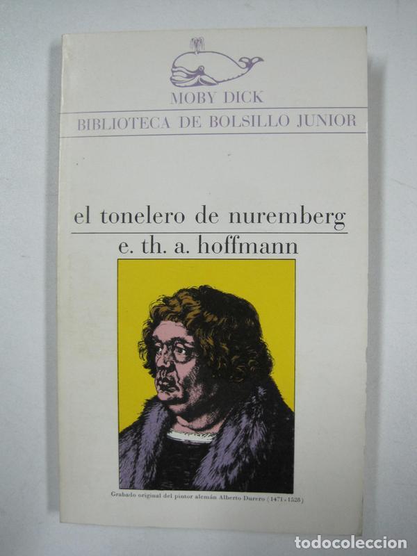 Libros: El tonelero de Nuremberg / E.Th. A. Hoffmann - Foto 1