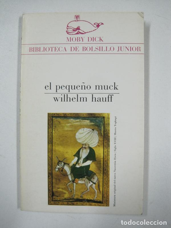 Libros: El peque&ntilde;o Muck / Wilhelm Hauff - Foto 1