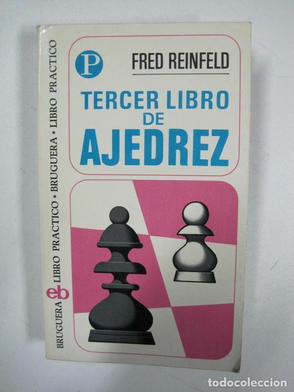 Libros: Tercer libro de ajedrez / FRED REINFELD - Foto 1