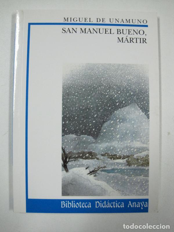 Libros: San Manuel Bueno, M&aacute;rtir / Miguel De Unamuno - Foto 1