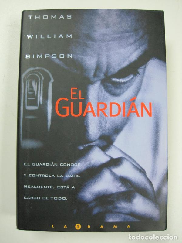Libros: El Guardian  / Thomas William Simpson - Foto 1