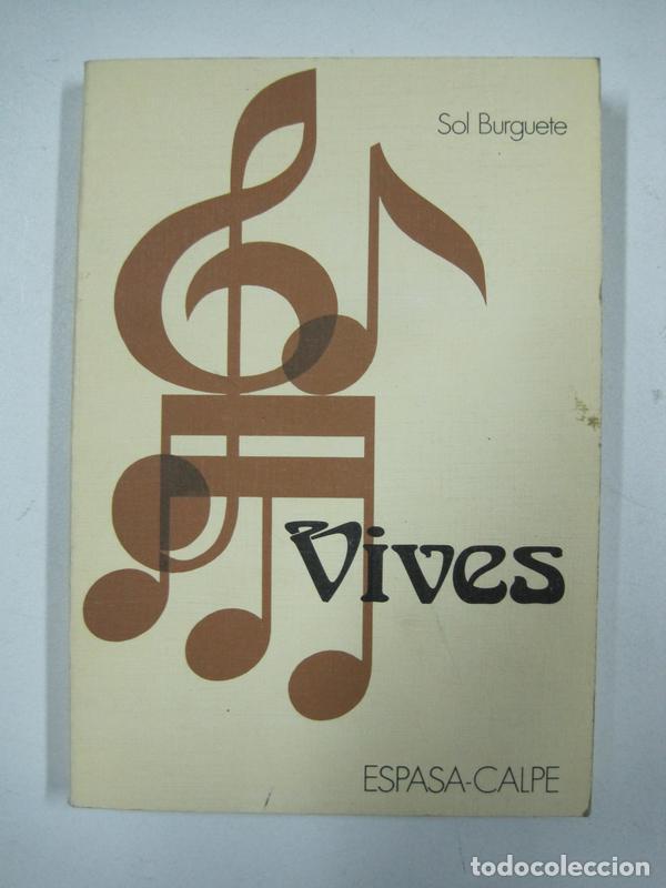 Libros: Amadeo Vives / Sol Burguete - Foto 1