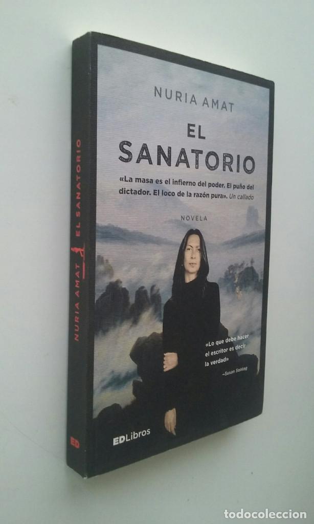 Libros: EL SANATORIO - NURIA AMAT - Foto 2